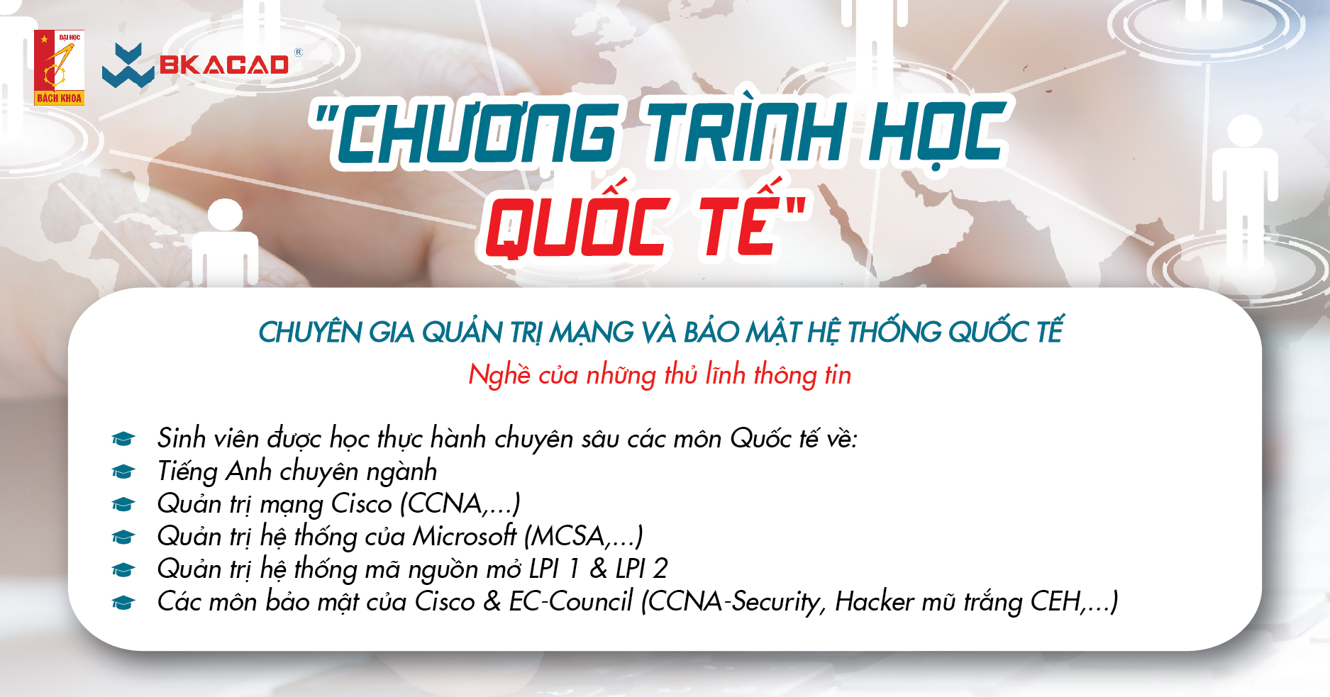 CHƯƠNG TRÌNH CHUYÊN GIA QUẢN TRỊ MẠNG & BẢO MẬT HỆ THỐNG QUỐC TẾ