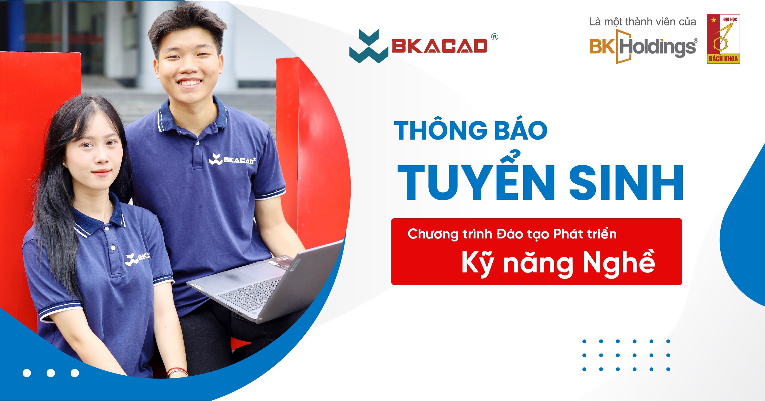 THÔNG TIN TUYỂN SINH NĂM 2024 CHƯƠNG TRÌNH ĐÀO TẠO PHÁT TRIỂN KỸ NĂNG NGHỀ 