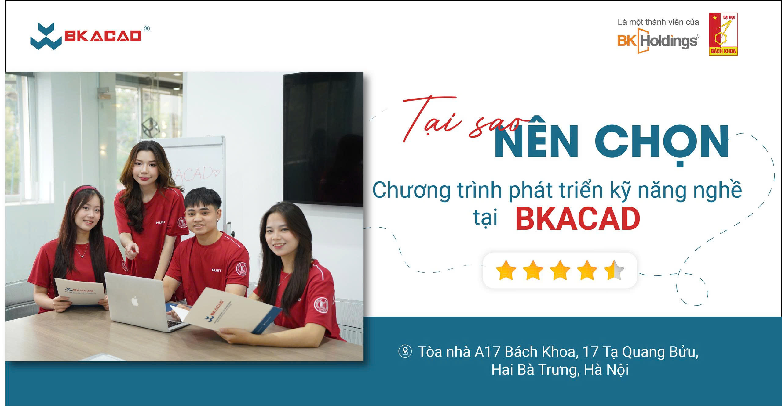 TẠI SAO NÊN CHỌN CHƯƠNG TRÌNH PHÁT TRIỂN KỸ NĂNG NGHỀ TẠI BKACAD?