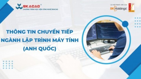 CHUYỂN TIẾP NGÀNH LẬP TRÌNH MÁY TÍNH