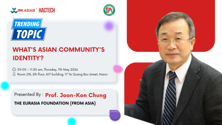 GS.JOON-KON CHUNG – ĐẠI DIỆN QUỸ EURASIA NHẬT BẢN VỚI BÀI GIẢNG ĐẦY CẢM HỨNG TẠI BKACAD
